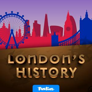 Höre London's History in der App.