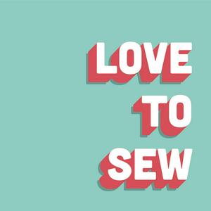 Höre Love to Sew Podcast in der App.