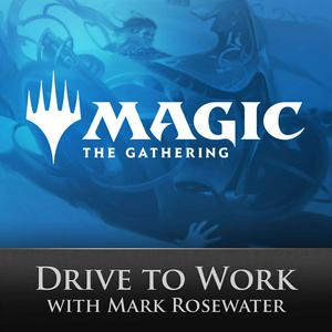 Höre Magic: The Gathering Drive to Work Podcast in der App.