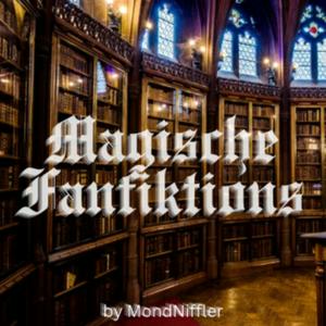 Höre Magische FanFiktions aus Hogwarts in der App.