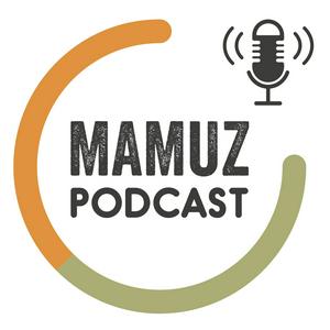 Höre Der MAMUZ-Podcast in der App.