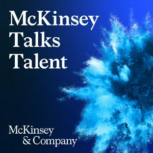 Höre McKinsey Talks Talent in der App.