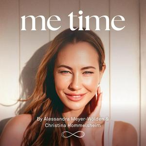 Höre Me Time – Der Podcast mit Alessandra Meyer-Wölden in der App.