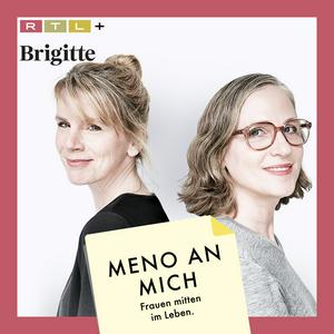 Höre MENO AN MICH. Frauen mitten im Leben. in der App.