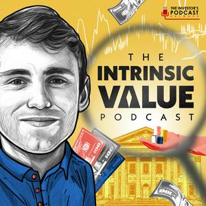 Höre The Intrinsic Value Podcast - The Investor’s Podcast Network in der App.