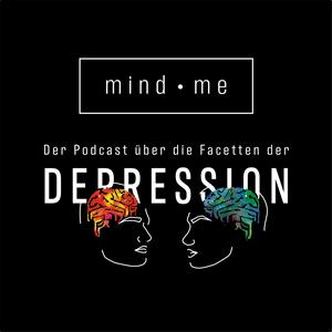 Höre mind me – Der Podcast über die Facetten der Depression in der App.