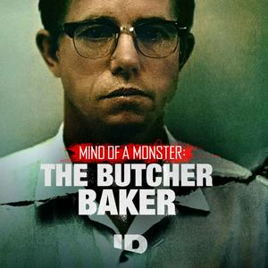 Höre Mind of a Monster: The Butcher Baker in der App.