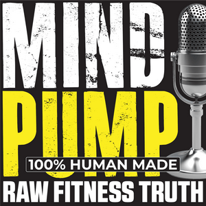 Höre Mind Pump: Raw Fitness Truth in der App.