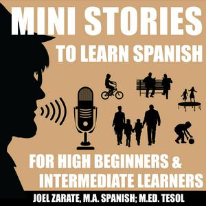 Höre Mini Stories to Learn Spanish in der App.