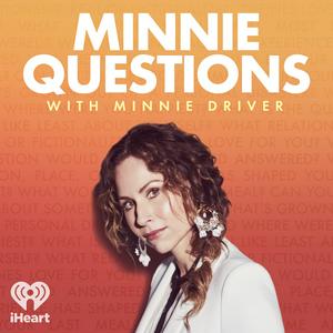 Höre Minnie Questions with Minnie Driver in der App.