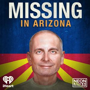 Höre Missing in Arizona in der App.