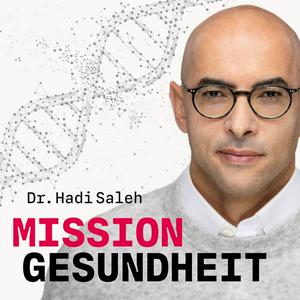 Höre Mission Gesundheit in der App.