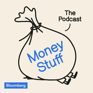 Höre Money Stuff: The Podcast in der App.