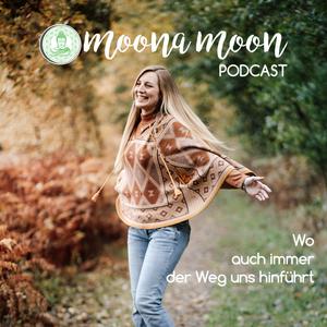 Höre Moona Moon - Wo auch immer der Weg uns hinführt ✨ in der App.