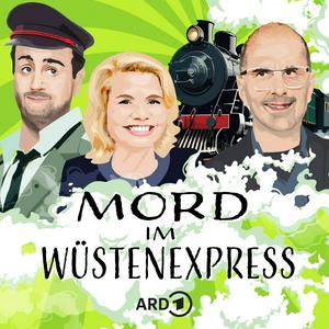 Höre Mord im Wüstenexpress | von Kai Magnus Sting in der App.