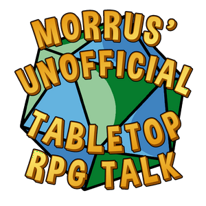 Höre Morrus’ Unofficial Tabletop RPG Talk in der App.