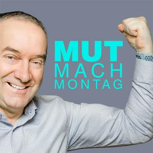 Höre MutMachMontag in der App.