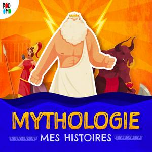 Höre MYTHOLOGIE - Mes histoires in der App.