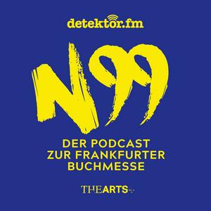 Höre N99 – Der Podcast zur Frankfurter Buchmesse in der App.