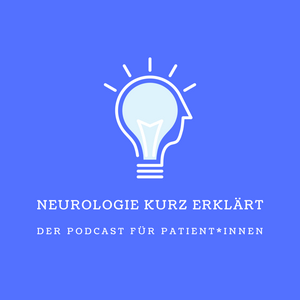 Höre Neurologie kurz erklärt in der App.