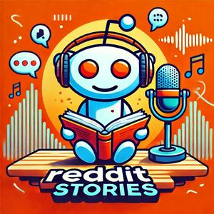 Höre Reddit Stories in der App.