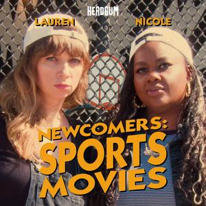 Höre Newcomers: Sports, with Nicole Byer and Lauren Lapkus in der App.