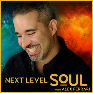 Höre Next Level Soul Podcast with Alex Ferrari in der App.