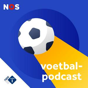 Höre NOS Voetbalpodcast in der App.