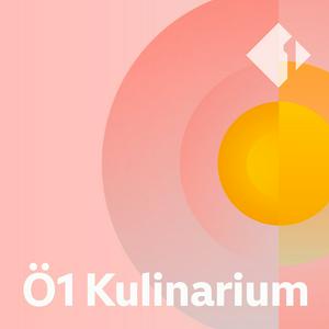 Höre Ö1 Kulinarium in der App.