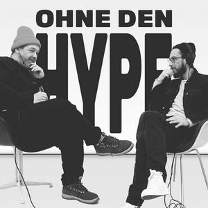 Höre OHNE DEN HYPE · Gespräche mit Kreativen in der App.