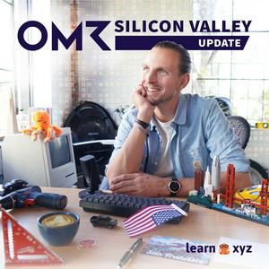 Höre OMR Silicon Valley Update in der App.