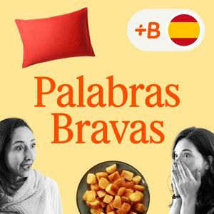 Höre Palabras Bravas in der App.