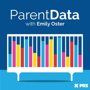 Höre ParentData with Emily Oster in der App.