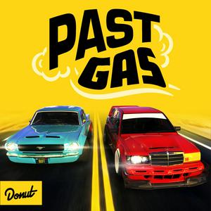 Höre Past Gas by Donut Media in der App.