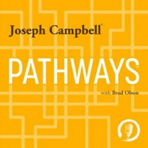 Höre Pathways with Joseph Campbell in der App.