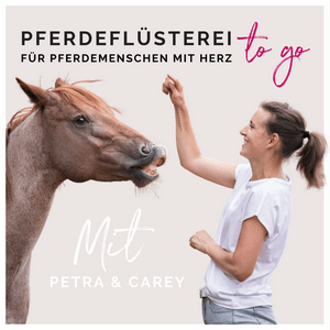 Höre Pferdeflüsterei TO GO! Für Pferdemenschen mit Herz in der App.