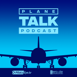 Höre planeTALK - der PilotsEYE.tv Podcast in der App.