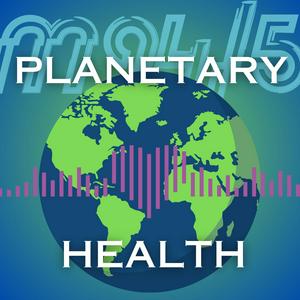 Höre Planetary Health in der App.