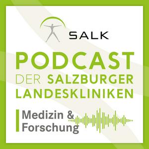 Höre Podcast der Salzburger Landeskliniken: Medizin & Forschung in der App.