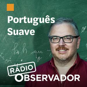 Höre Português Suave in der App.