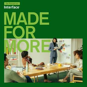 Höre Made for More - der Podcast von Interface in der App.