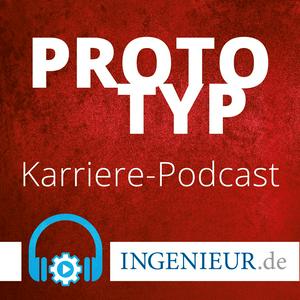 Höre Prototyp – Der ingenieur.de Karriere-Podcast in der App.