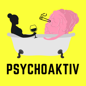 Höre Psychoaktiv - (Drogen, Sucht und Konsum) in der App.