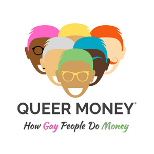 Höre Queer Money®: How Gay People Do Money in der App.