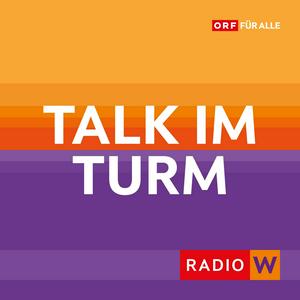 Höre Radio Wien Talk im Turm in der App.