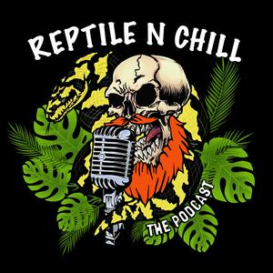 Höre Reptile n Chill Podcast in der App.