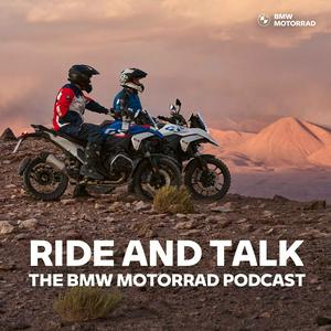 Höre Ride and Talk - The BMW Motorrad Podcast in der App.