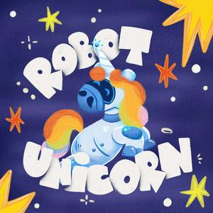 Höre Robot Unicorn in der App.