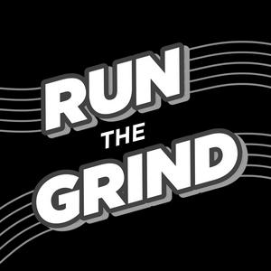 Höre Run The Grind in der App.