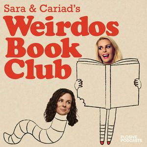 Höre Sara & Cariad's Weirdos Book Club in der App.